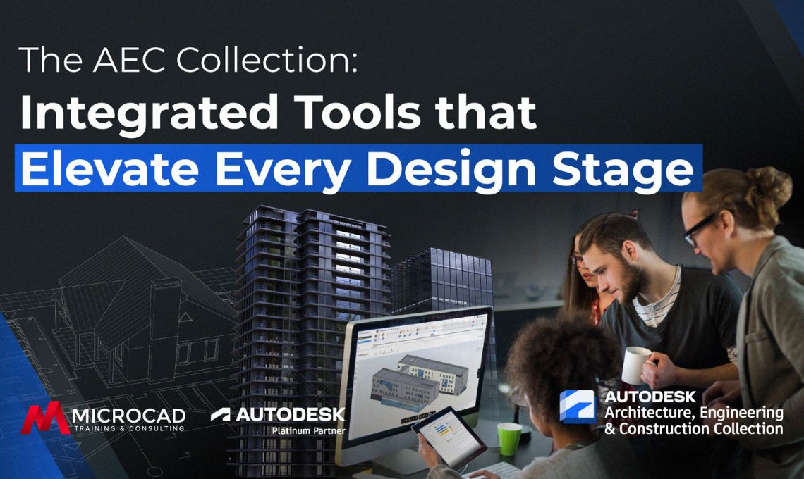 AEC Collection Integrated tools for every design stage
