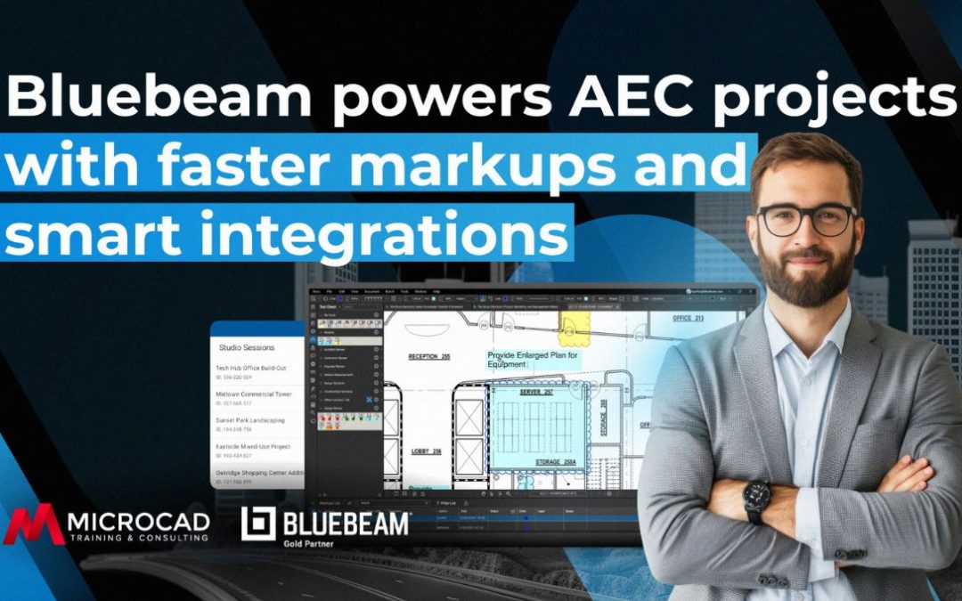 Bluebeam powers AEC projects with faster markups and smart integrations
