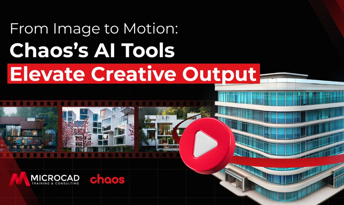 From image to motion Chaos AI tools elevate creative output